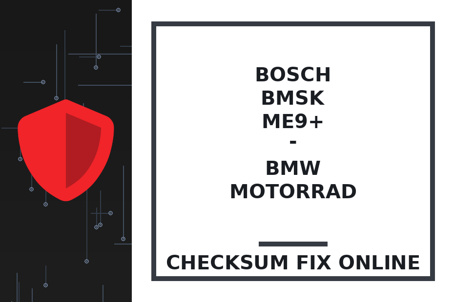 BOSCH BMSK ME9+ - BMW MOTORRAD — checksum fix online · CHIPOK