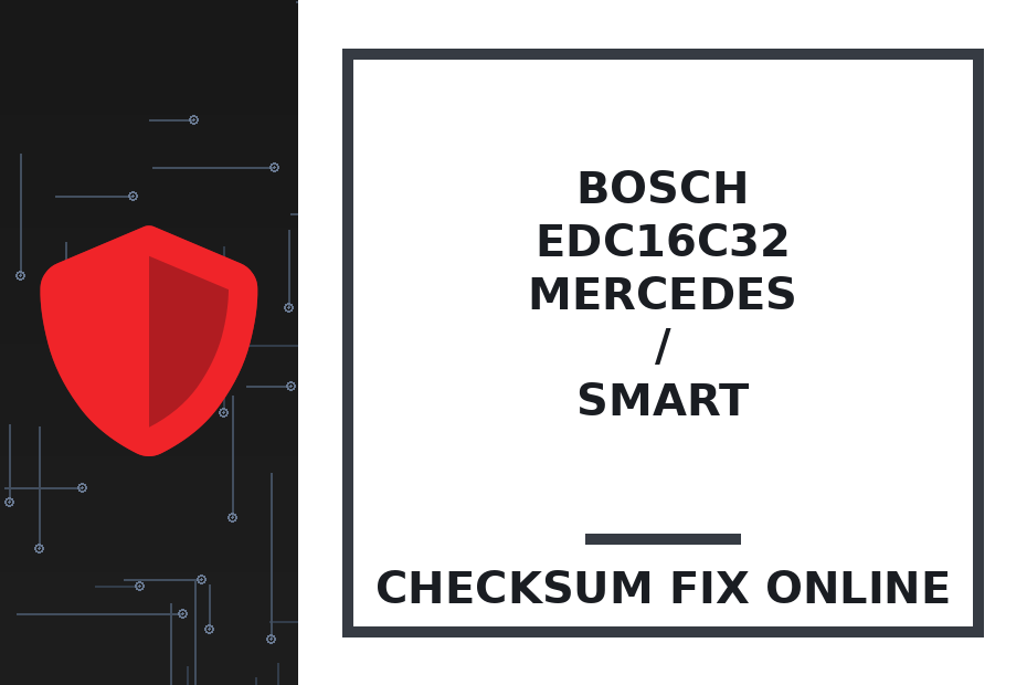 BOSCH EDC16C32 MERCEDES / SMART — checksum fix online · CHIPOK