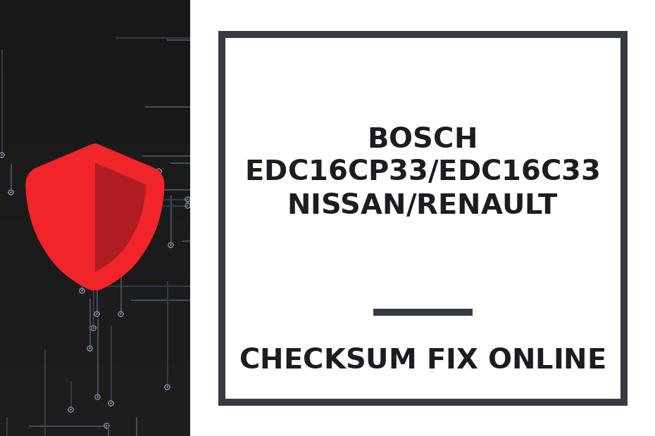 BOSCH EDC16CP33/EDC16C33  NISSAN/RENAULT — checksum fix online · CHIPOK