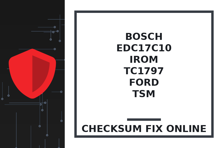 BOSCH EDC17C10 IROM TC1797 FORD TSM — checksum fix online · CHIPOK