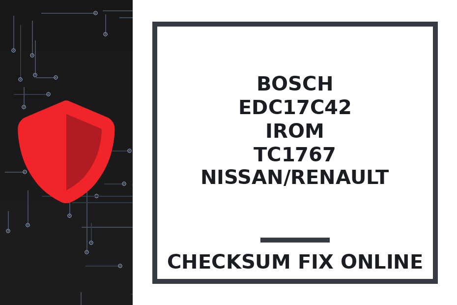 BOSCH EDC17C42 IROM TC1767 NISSAN/RENAULT — checksum fix online · CHIPOK