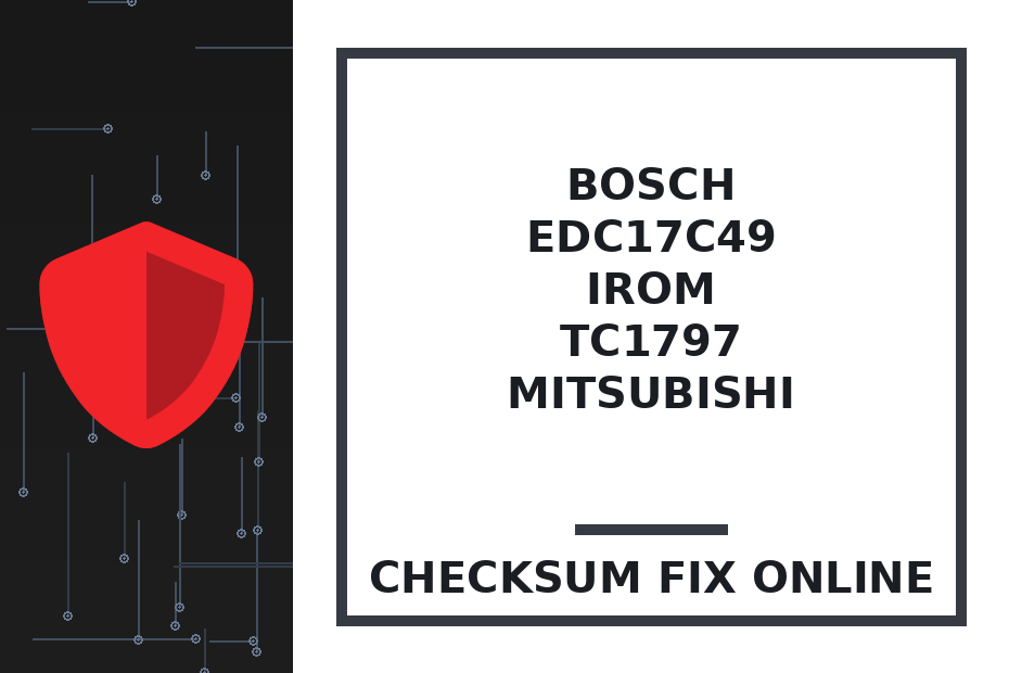 BOSCH EDC17C49 IROM TC1797 MITSUBISHI — checksum fix online · CHIPOK