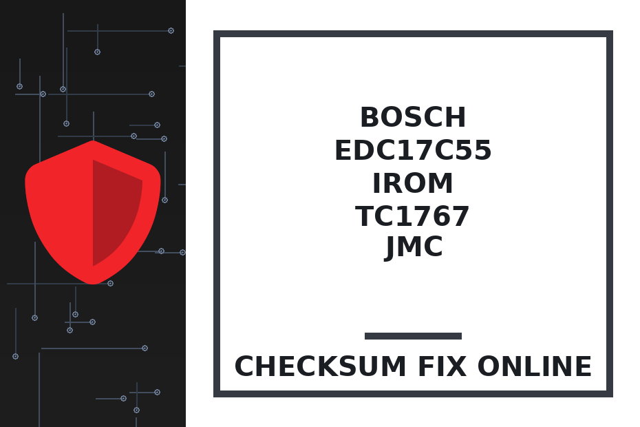 BOSCH EDC17C55 IROM TC1767 JMC — checksum fix online · CHIPOK