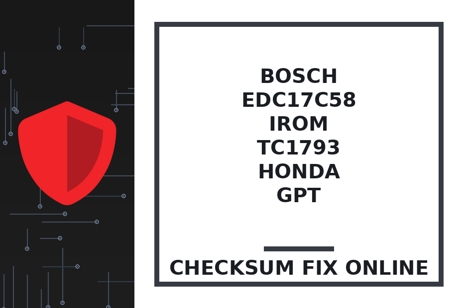 BOSCH EDC17C58 IROM TC1793 HONDA GPT — checksum fix online · CHIPOK