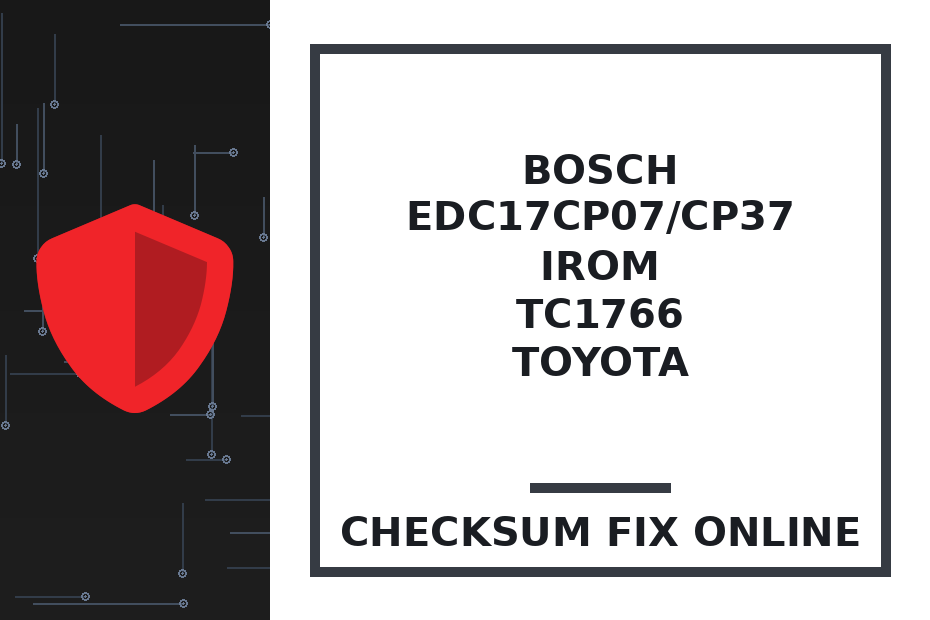 BOSCH EDC17CP07/CP37 IROM TC1766 TOYOTA — checksum fix online · CHIPOK