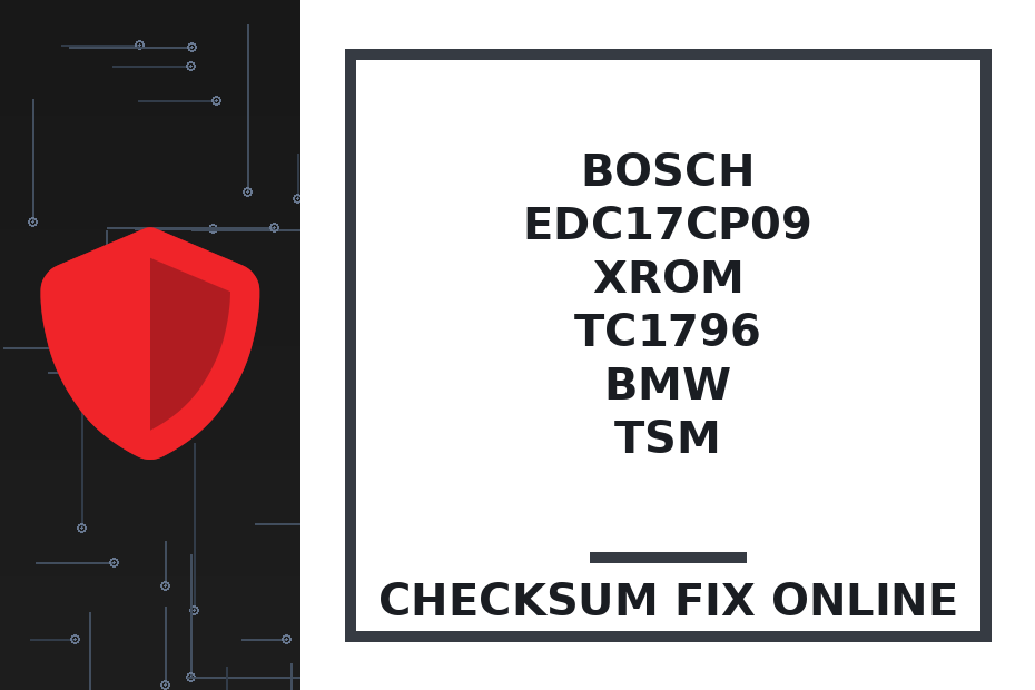 BOSCH EDC17CP09 XROM TC1796 BMW TSM — checksum fix online · CHIPOK
