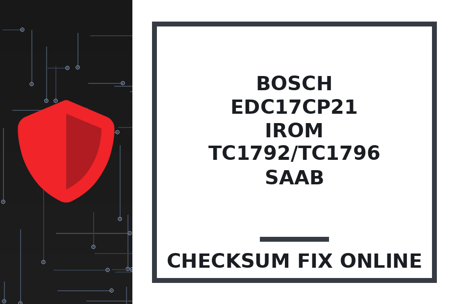 BOSCH EDC17CP21 IROM TC1792/TC1796 SAAB — checksum fix online · CHIPOK
