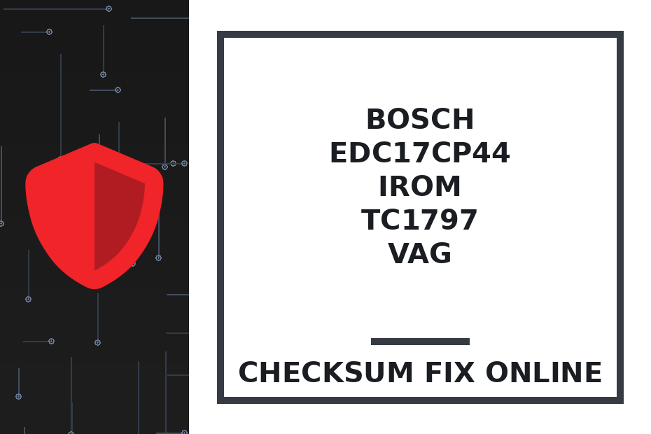 BOSCH EDC17CP44 IROM TC1797 VAG — checksum fix online · CHIPOK