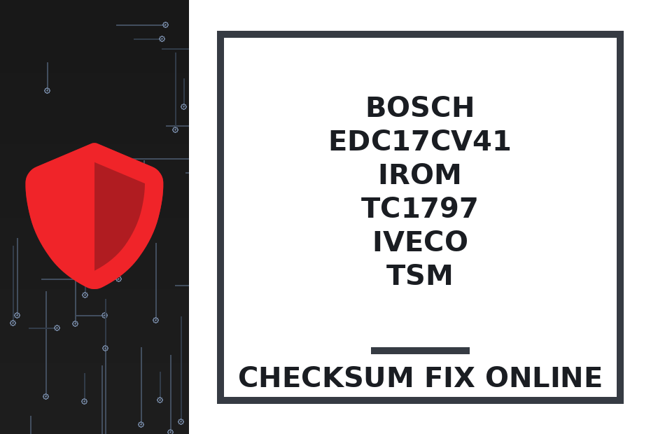 BOSCH EDC17CV41 IROM TC1797 IVECO TSM — checksum fix online · CHIPOK