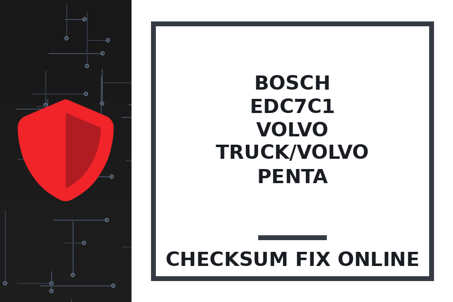 BOSCH EDC7C1 VOLVO TRUCK/VOLVO PENTA — checksum fix online · CHIPOK