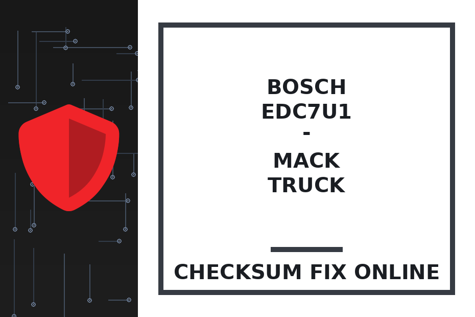 BOSCH EDC7U1 - MACK TRUCK — checksum fix online · CHIPOK