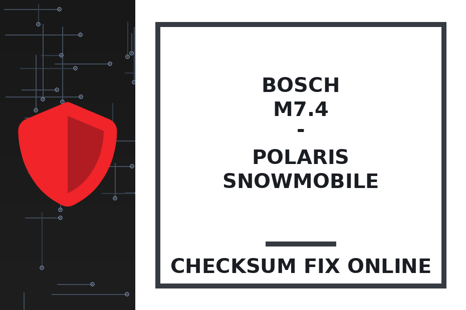 BOSCH M7.4 - POLARIS SNOWMOBILE — checksum fix online · CHIPOK