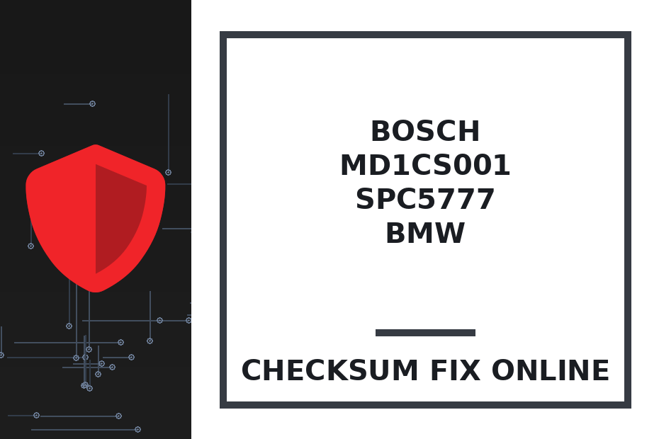 BOSCH MD1CS001 SPC5777 BMW — checksum fix online · CHIPOK