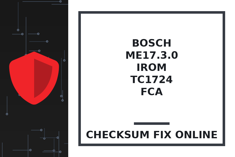 BOSCH ME17.3.0 IROM TC1724 FCA — checksum fix online · CHIPOK