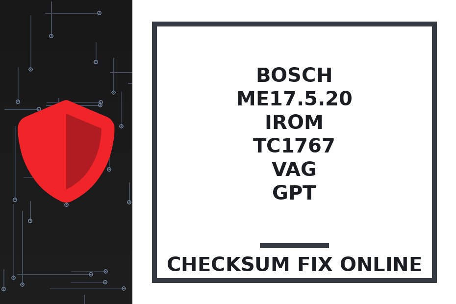 BOSCH ME17.5.20 IROM TC1767 VAG GPT — checksum fix online · CHIPOK