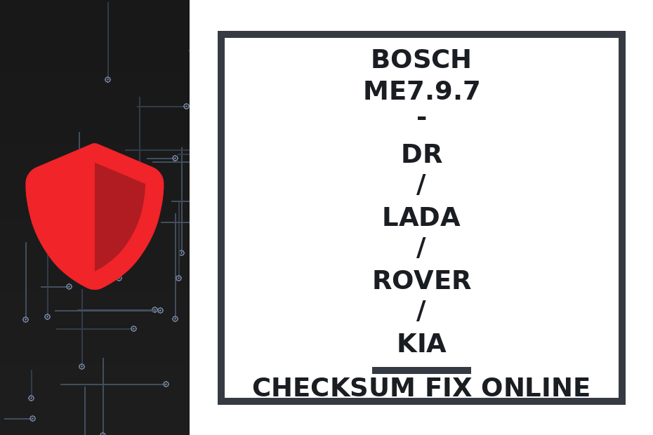 BOSCH ME7.9.7 - DR / LADA / ROVER / KIA — checksum fix online · CHIPOK