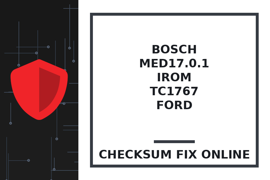 BOSCH MED17.0.1 IROM TC1767 FORD — checksum fix online · CHIPOK