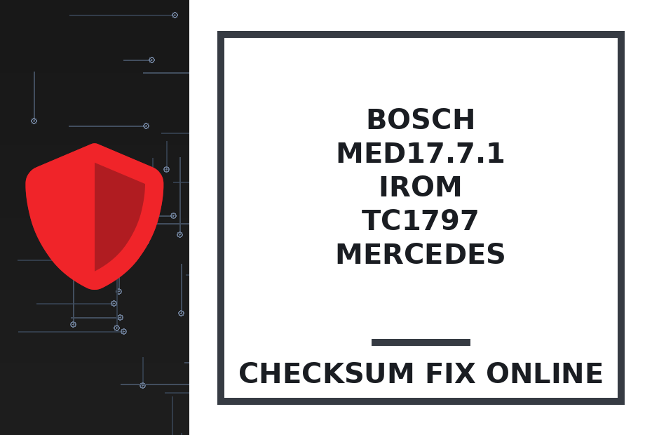 BOSCH MED17.7.1 IROM TC1797 MERCEDES — checksum fix online · CHIPOK