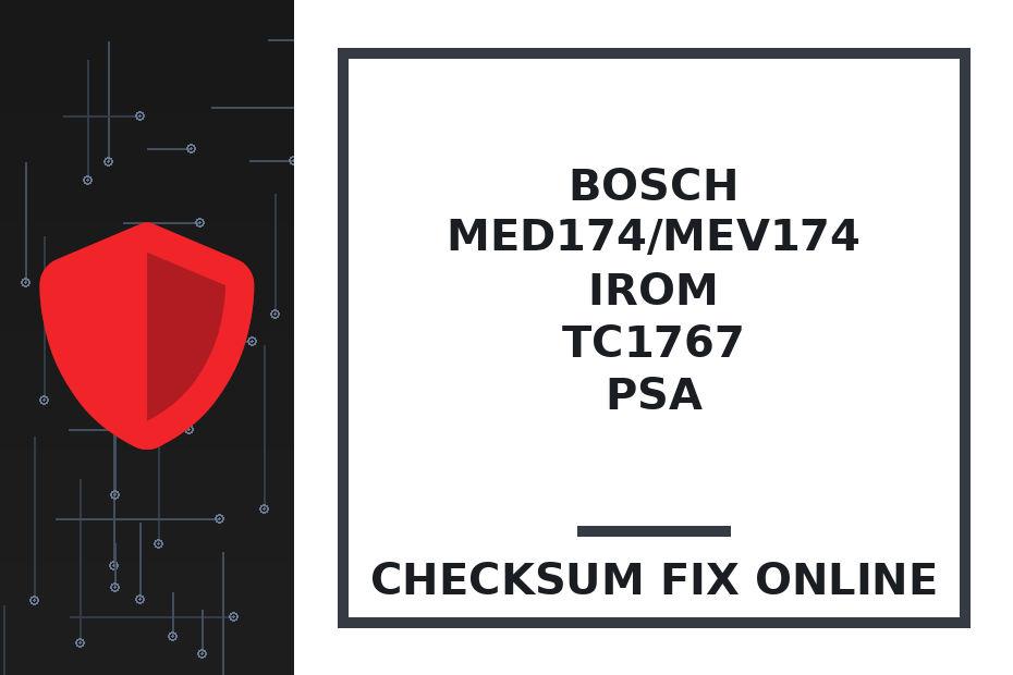 BOSCH MED174/MEV174 IROM TC1767 PSA — checksum fix online · CHIPOK