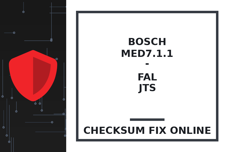BOSCH MED7.1.1 - FAL JTS — checksum fix online · CHIPOK