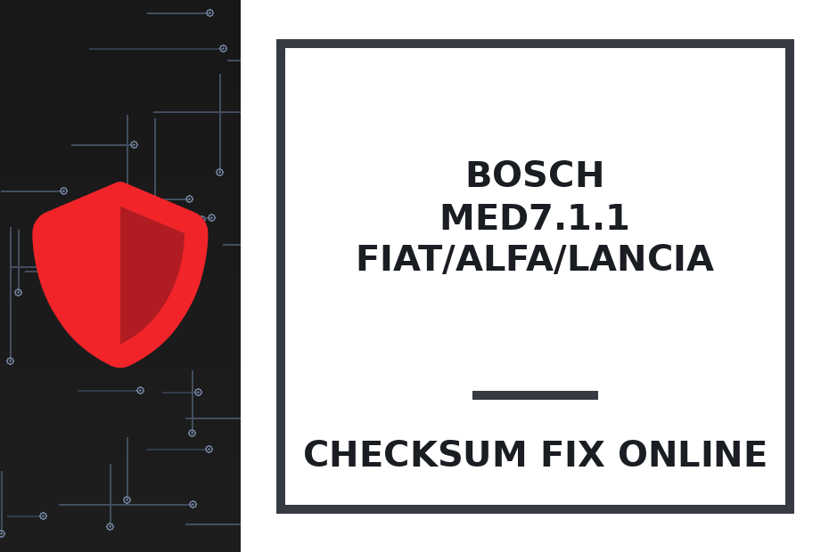 BOSCH MED7.1.1 FIAT/ALFA/LANCIA — checksum fix online · CHIPOK