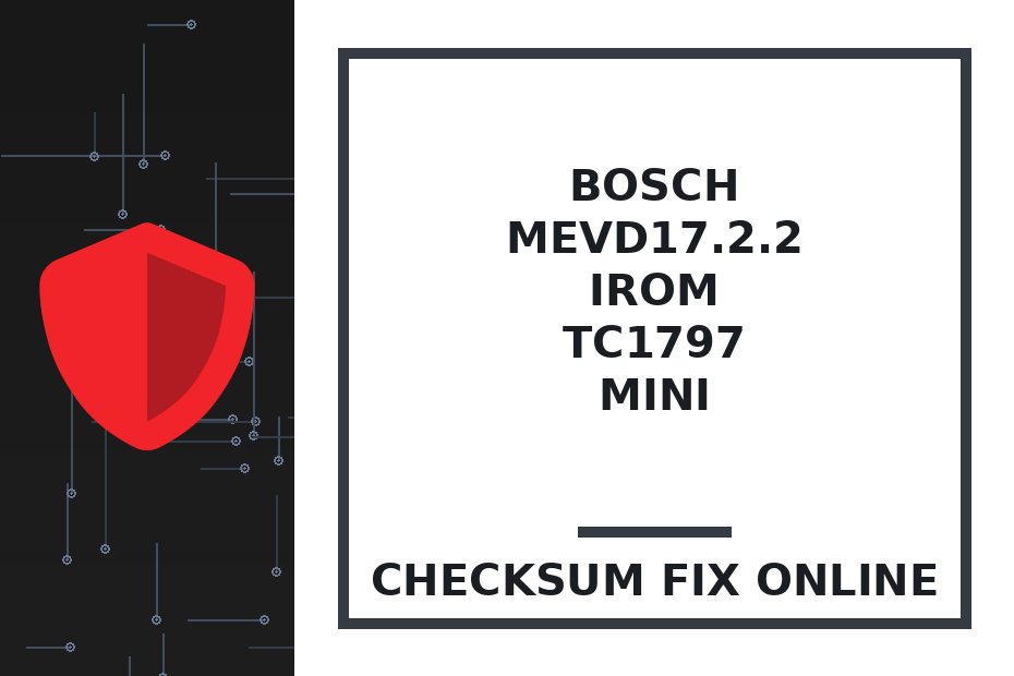 BOSCH MEVD17.2.2 IROM TC1797 MINI — checksum fix online · CHIPOK
