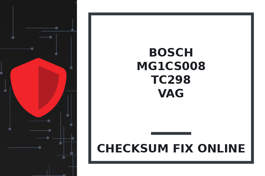 BOSCH MG1CS008 TC298 VAG — checksum fix online · CHIPOK