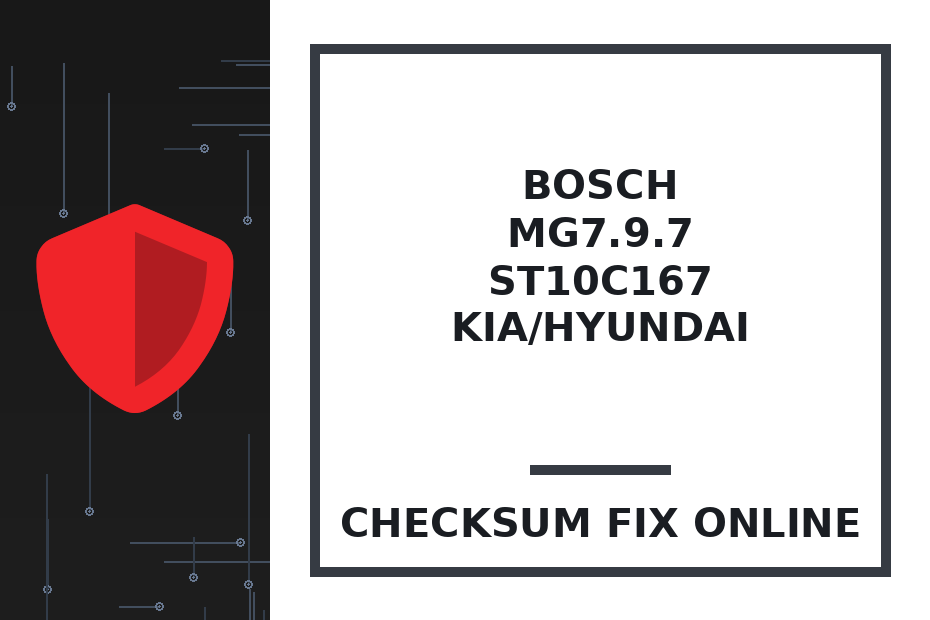 BOSCH MG7.9.7 ST10C167 KIA/HYUNDAI — checksum fix online · CHIPOK