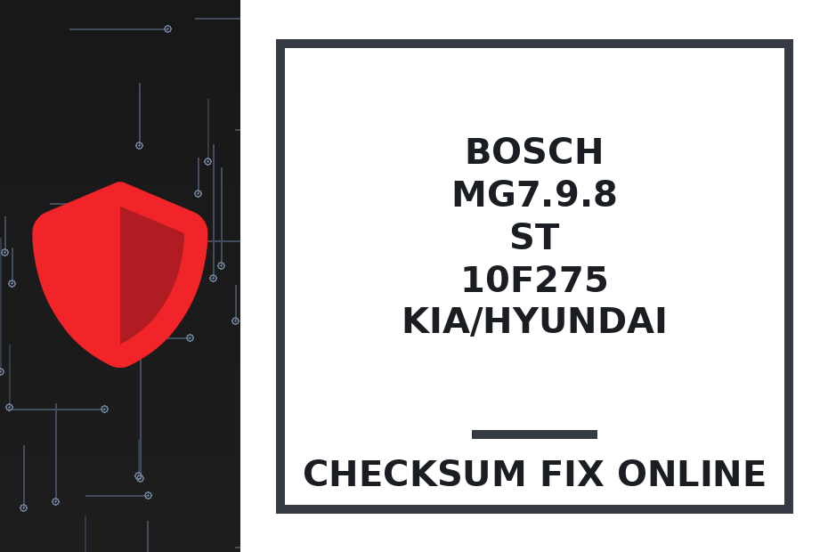 BOSCH MG7.9.8 ST 10F275 KIA/HYUNDAI — checksum fix online · CHIPOK