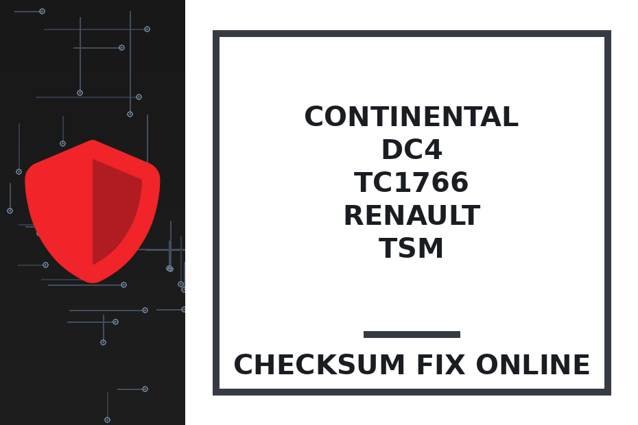 CONTINENTAL DC4 TC1766 RENAULT TSM — checksum fix online · CHIPOK