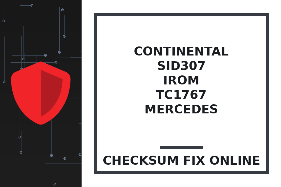 CONTINENTAL SID307 IROM TC1767 MERCEDES — checksum fix online · CHIPOK