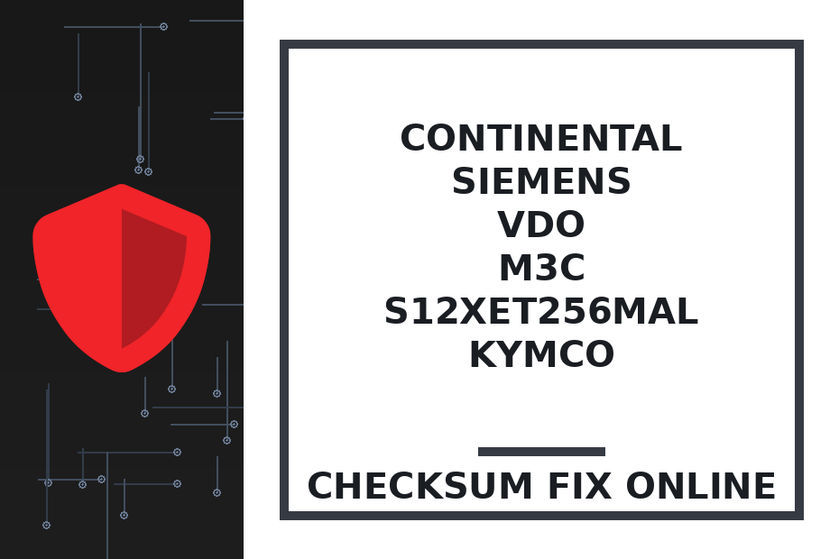CONTINENTAL SIEMENS VDO M3C S12XET256MAL KYMCO — checksum fix online · CHIPOK