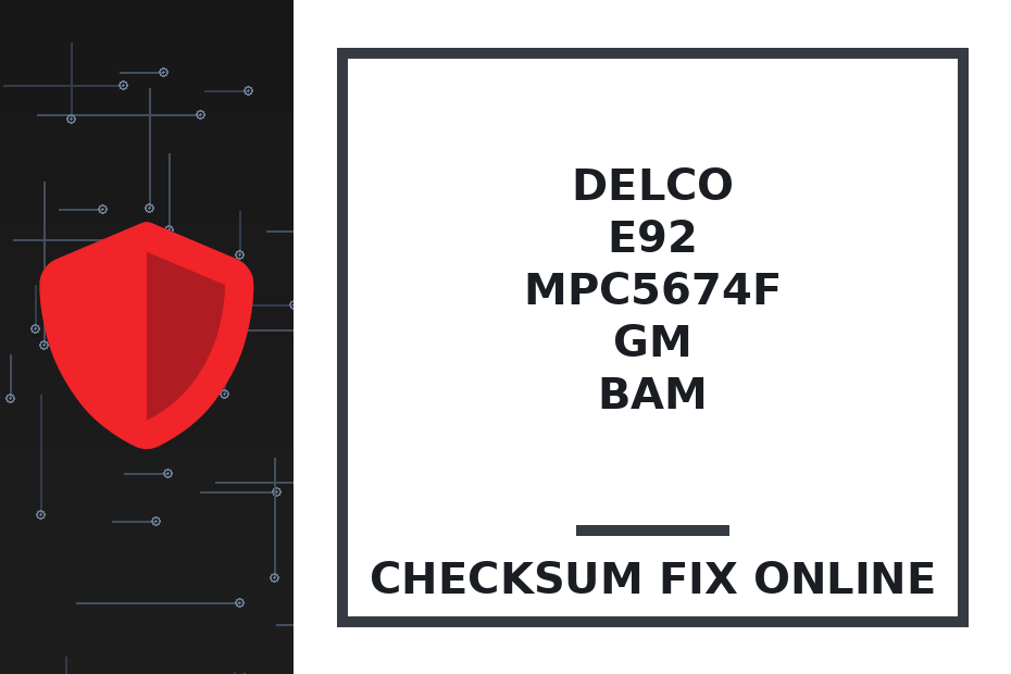 DELCO E92 MPC5674F GM BAM — checksum fix online · CHIPOK