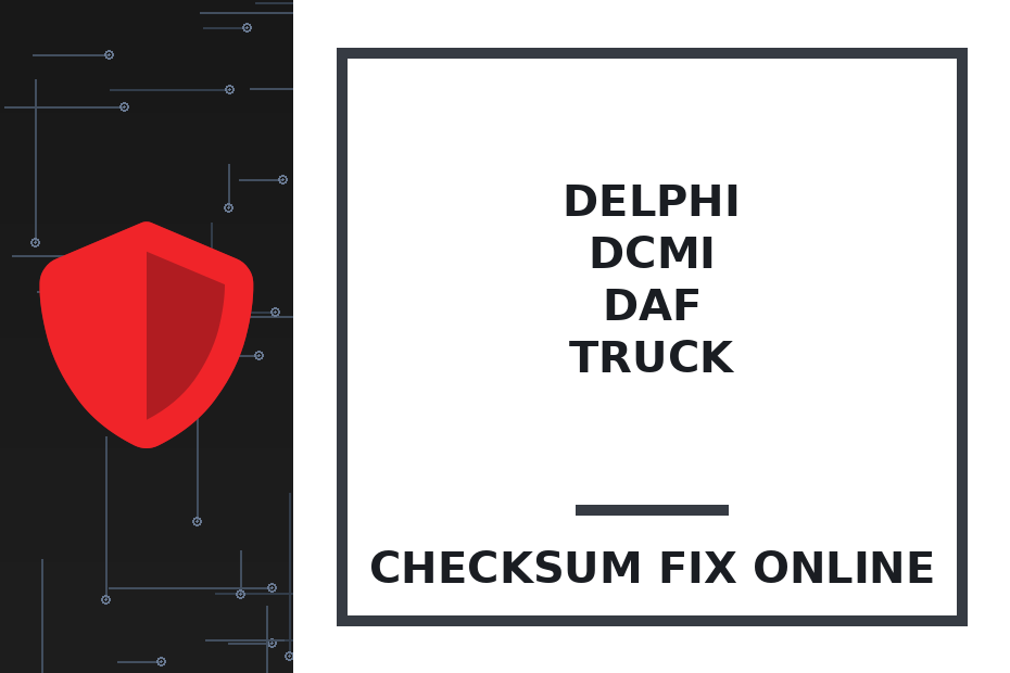 DELPHI DCMI DAF TRUCK — checksum fix online · CHIPOK