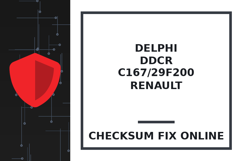 DELPHI DDCR C167/29F200 RENAULT — checksum fix online · CHIPOK