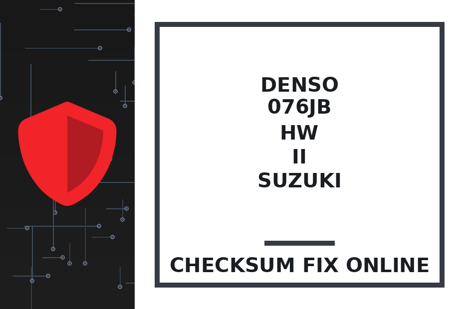 DENSO 076JB HW II SUZUKI — checksum fix online · CHIPOK