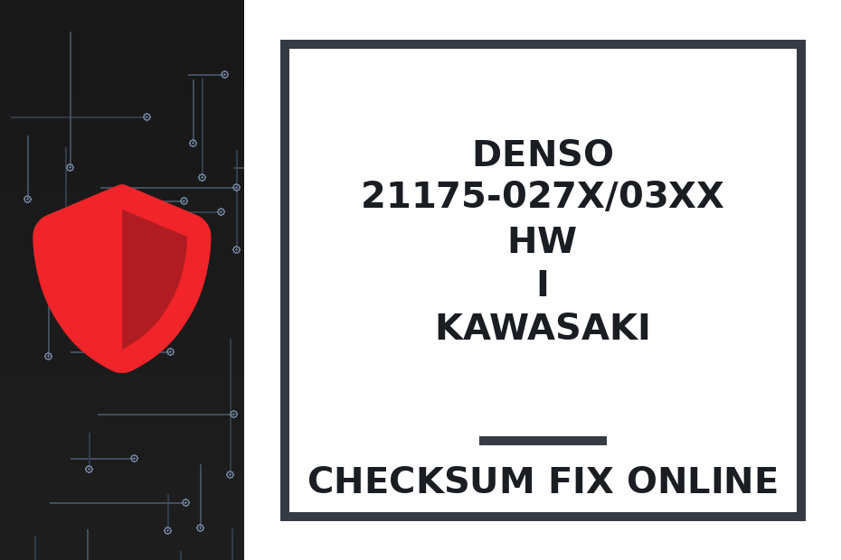 DENSO 21175-027X/03XX HW I KAWASAKI — checksum fix online · CHIPOK
