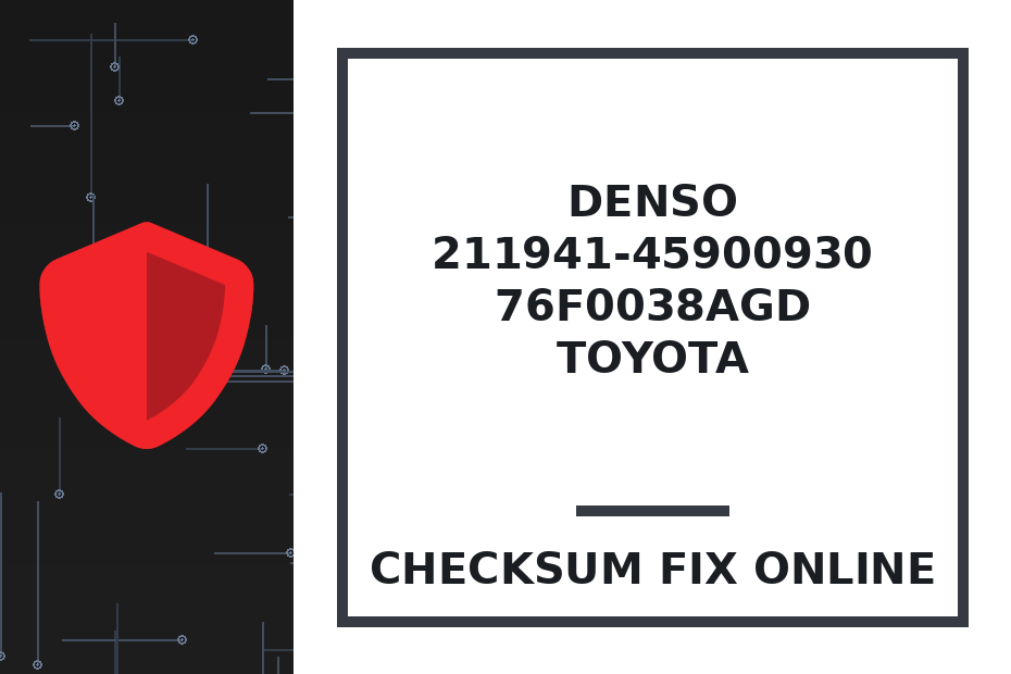 DENSO 211941-45900930 76F0038AGD TOYOTA — checksum fix online · CHIPOK