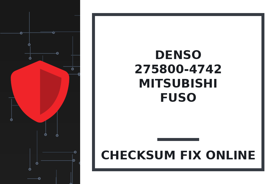 DENSO 275800-4742 MITSUBISHI FUSO — checksum fix online · CHIPOK