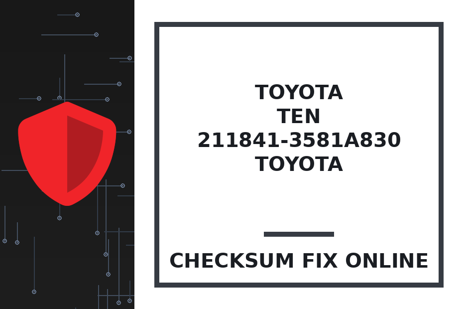 FUJITSU TEN 211841-3581A830 TOYOTA — checksum fix online · CHIPOK