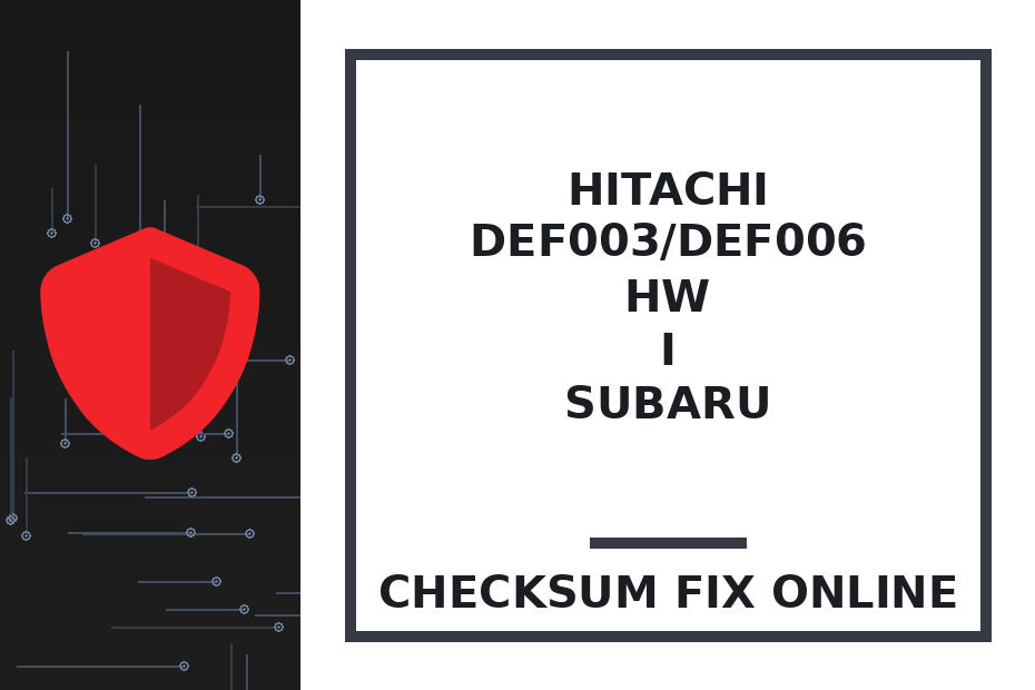 HITACHI DEF003/DEF006 HW I SUBARU — checksum fix online · CHIPOK