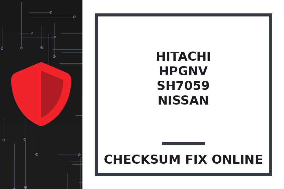 HITACHI HPGNV SH7059 NISSAN — checksum fix online · CHIPOK