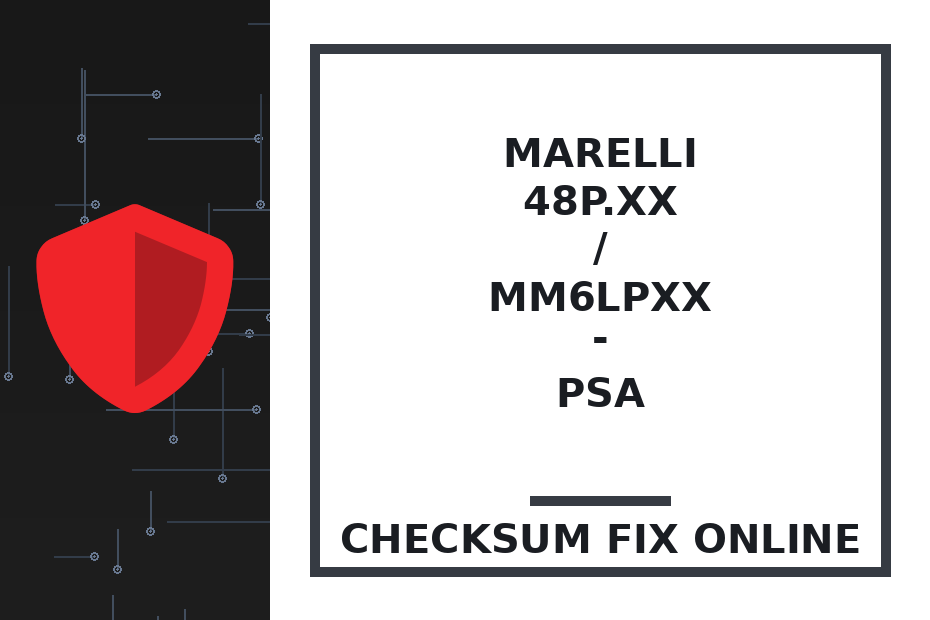 MARELLI 48P.xx / MM6LPXX - PSA — checksum fix online · CHIPOK