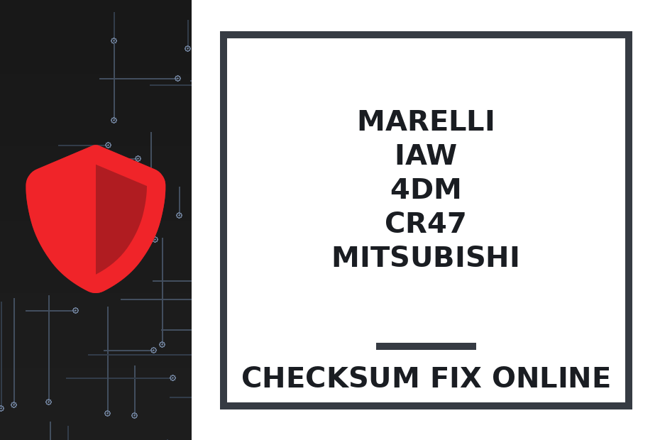 MARELLI IAW 4DM CR47 MITSUBISHI — checksum fix online · CHIPOK