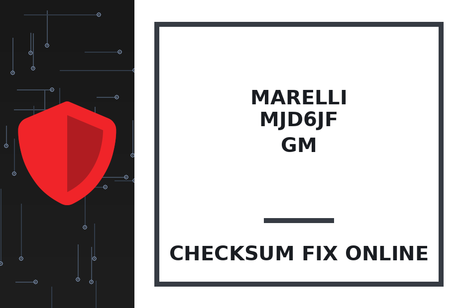 MARELLI MJD6JF GM — checksum fix online · CHIPOK