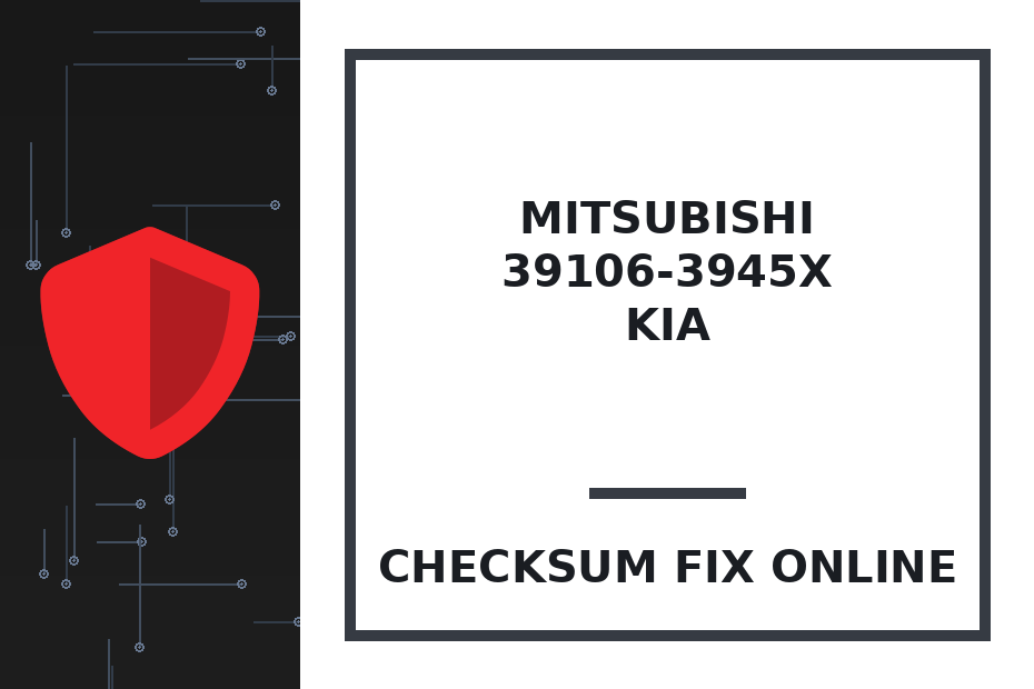 MITSUBISHI 39106-3945x KIA — checksum fix online · CHIPOK