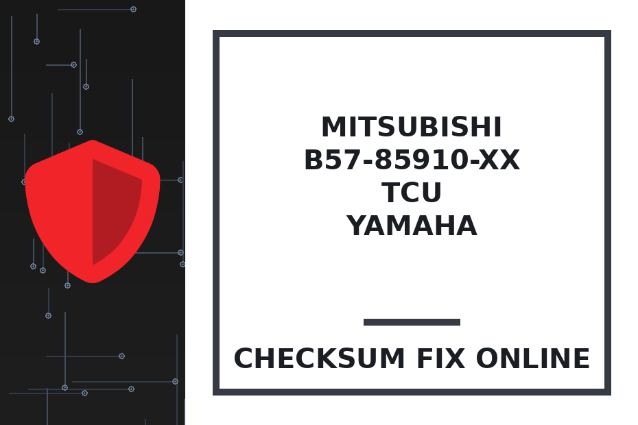 MITSUBISHI B57-85910-XX TCU YAMAHA — checksum fix online · CHIPOK