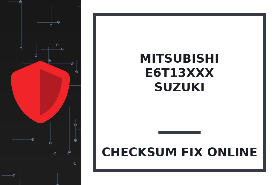 MITSUBISHI E6T13xxx SUZUKI — checksum fix online · CHIPOK