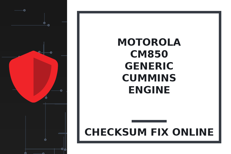 MOTOROLA CM850 GENERIC CUMMINS ENGINE — checksum fix online · CHIPOK