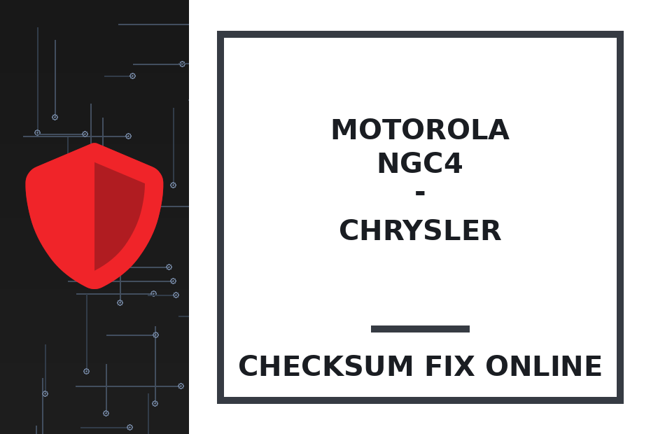 MOTOROLA NGC4 - CHRYSLER — checksum fix online · CHIPOK